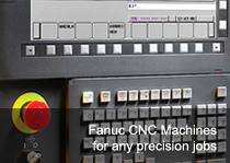Fanuc CNCs for any kind of precision ob